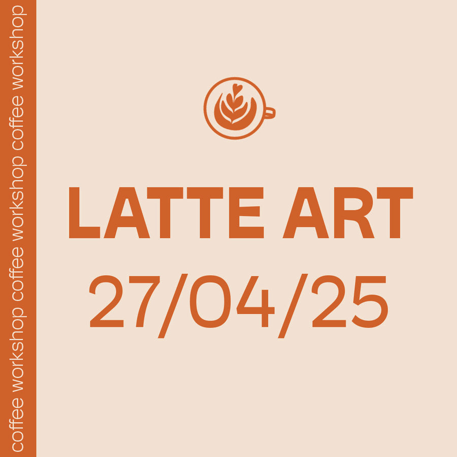 WORKSHOP LATTE ART 27.04.25